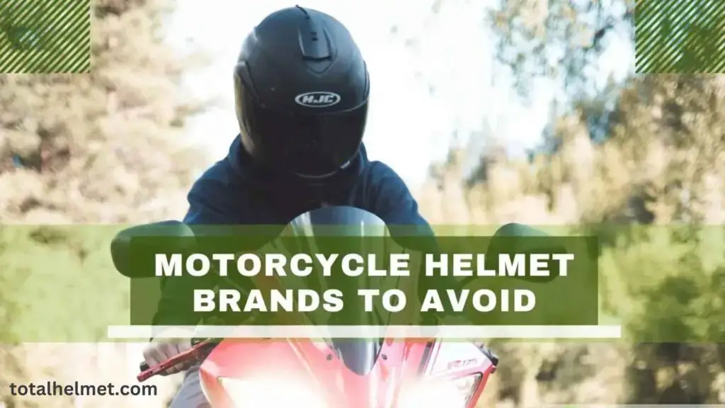 motorcycle helmet brands to avoid