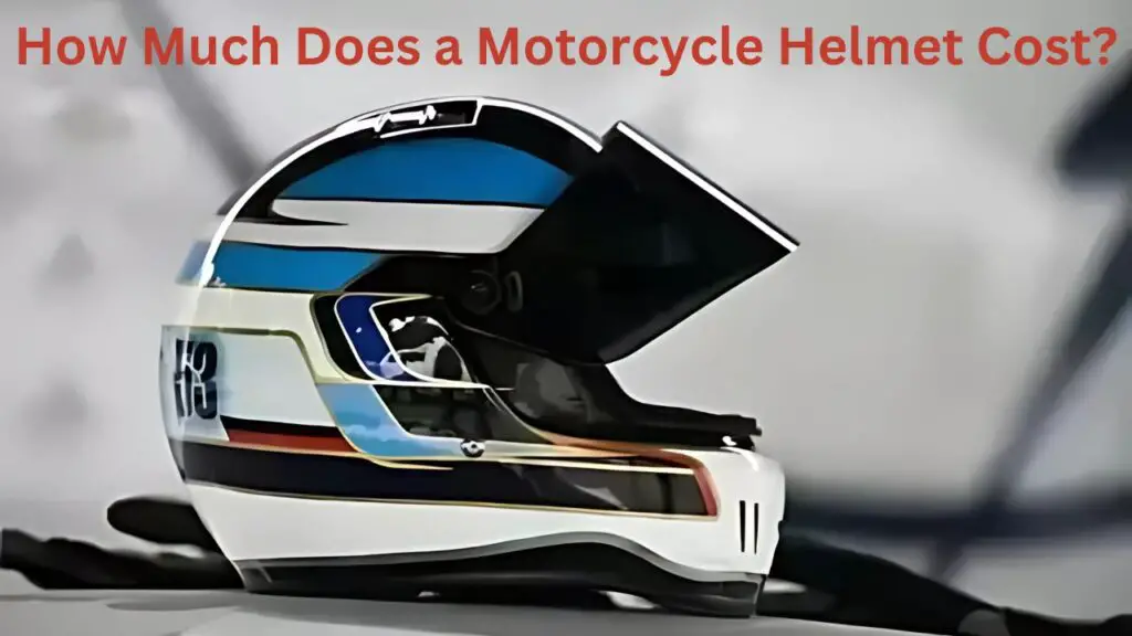 How Much Does a Motorcycle Helmet Cost?